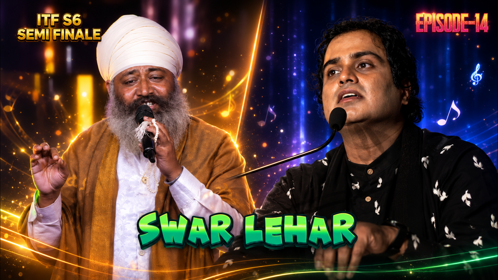 ITF S6 E14: Swar Lehar